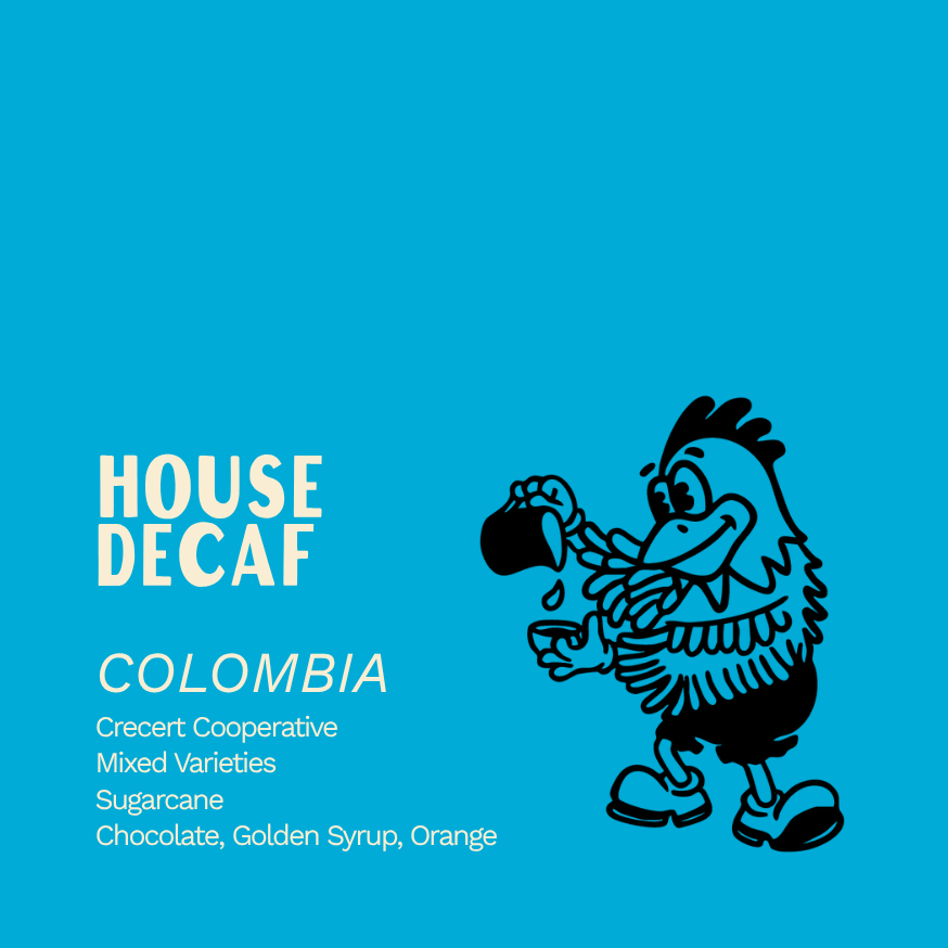 House Decaf
